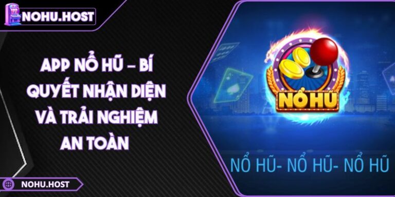 app nổ hũ